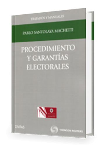 PROCEDIMIENTO Y GARANTÍAS ELECTORALES..